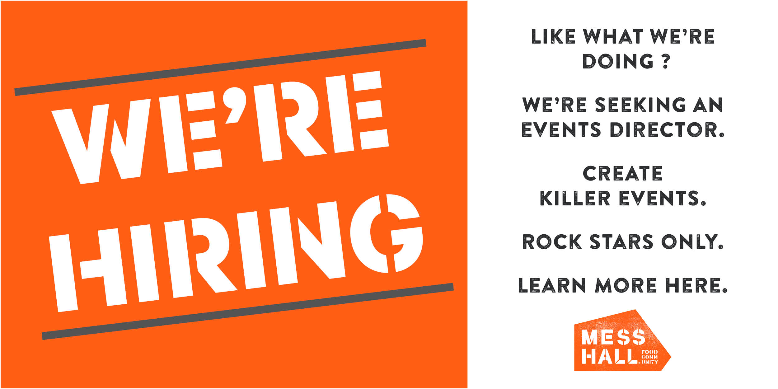 We're Hiring | Mess Hall