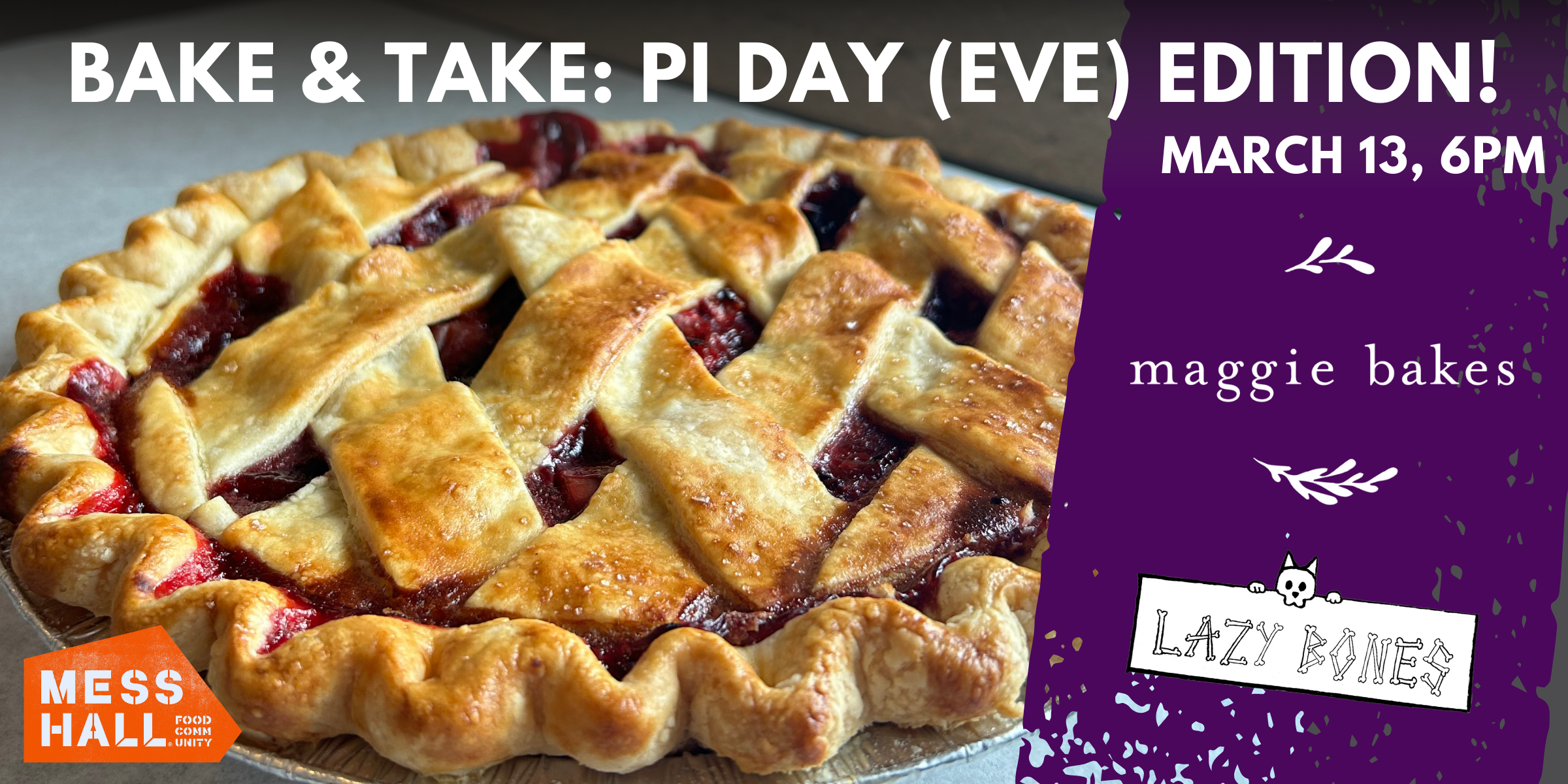 Join us for Bake & Take: Pi Day (Eve) Edition!